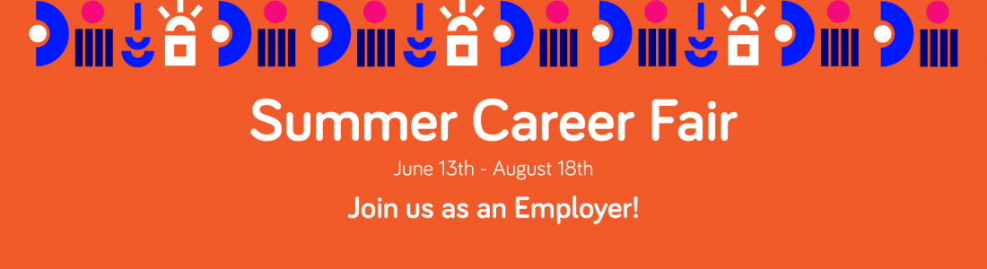 Summer Career Fair: Sit right before your candidates’ eyes during the estival season!